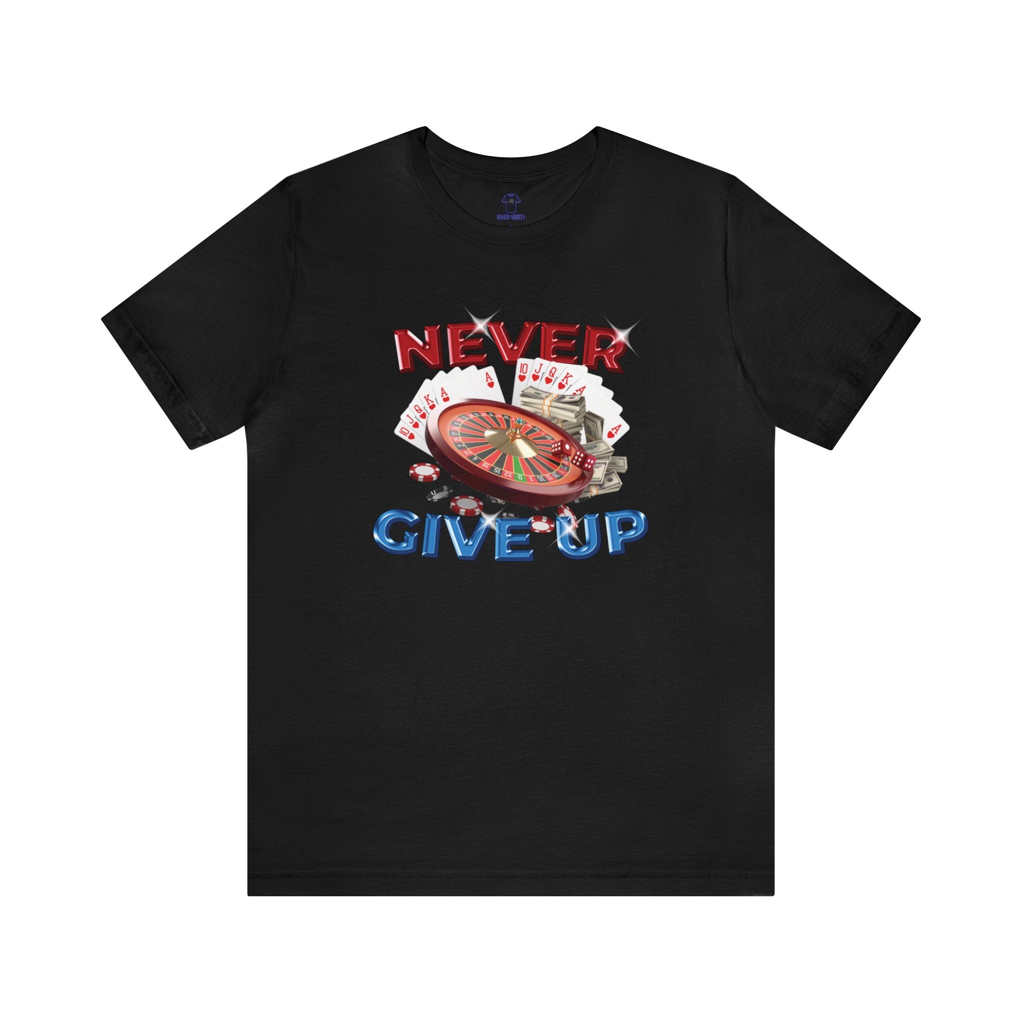 "Never Give Up" Cotton Tee