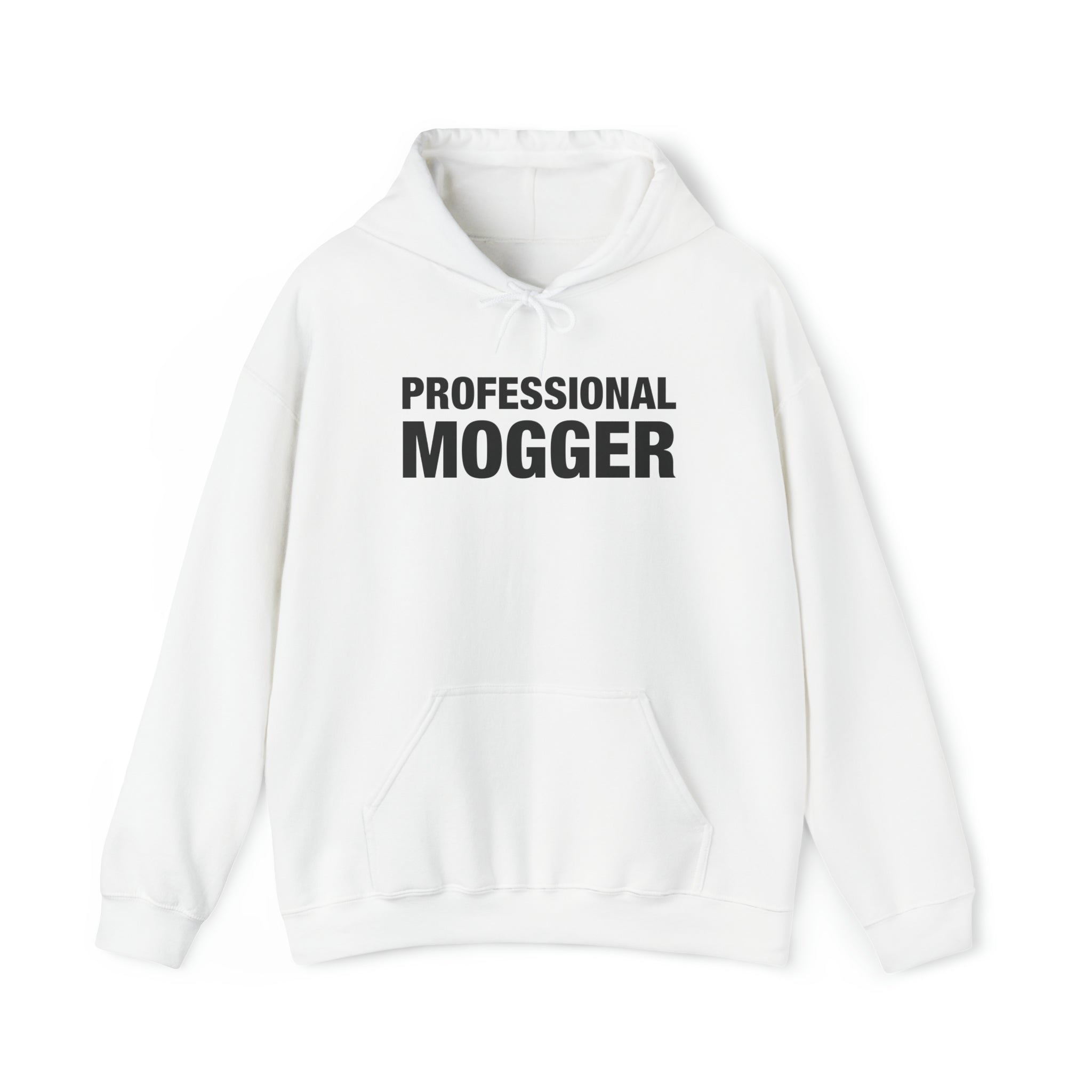 "Professional Mogger" Hoodie