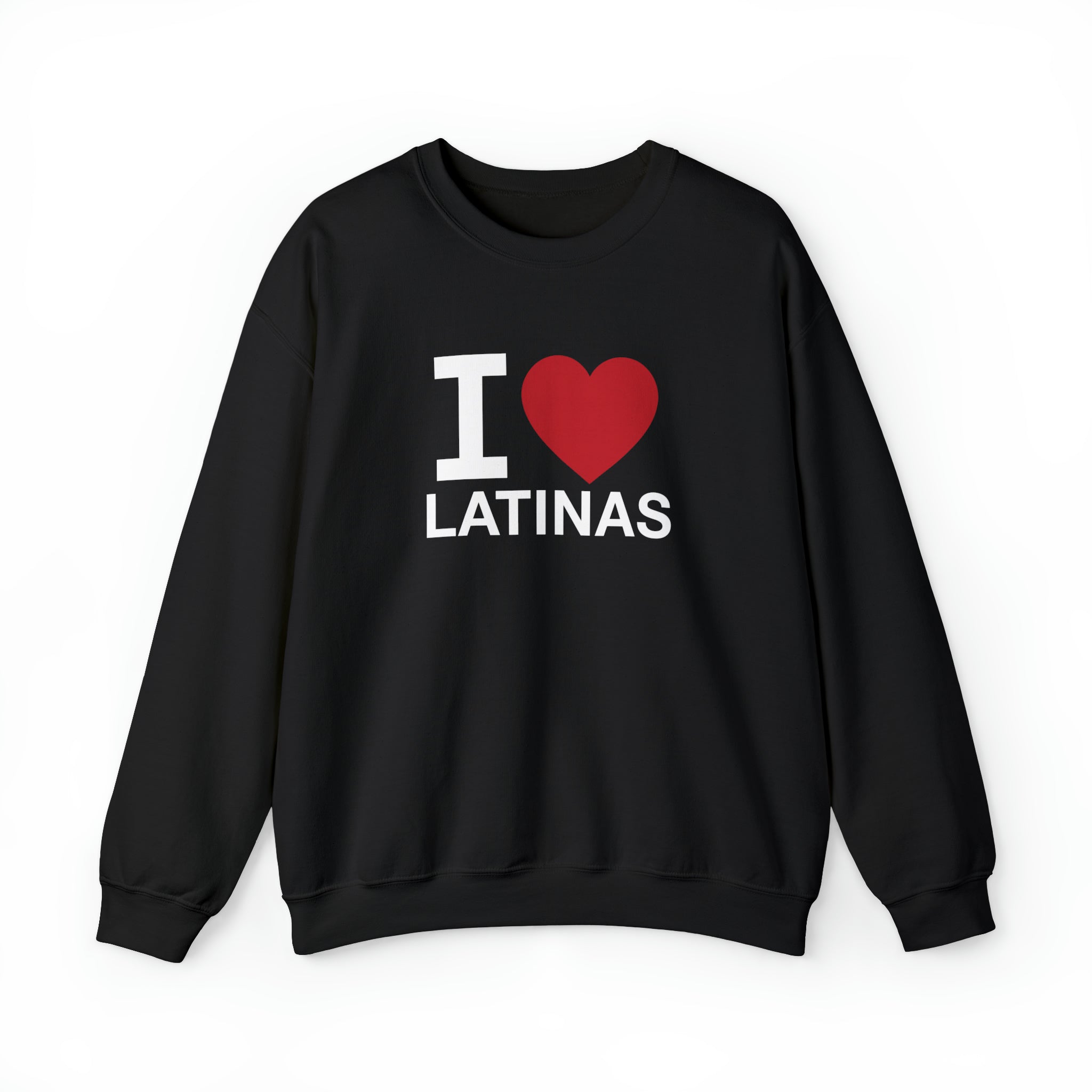 "I Love Latinas" Sweatshirt