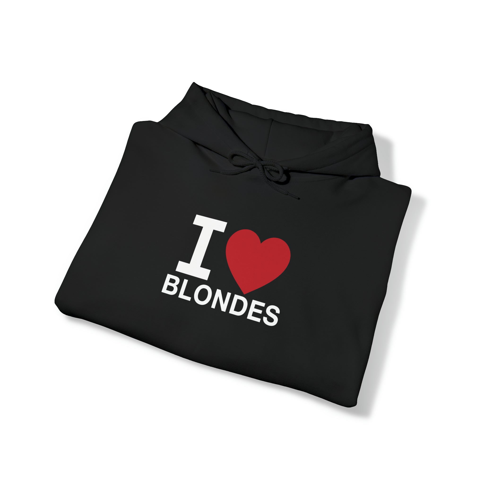 "I Love Blondes" Hoodie