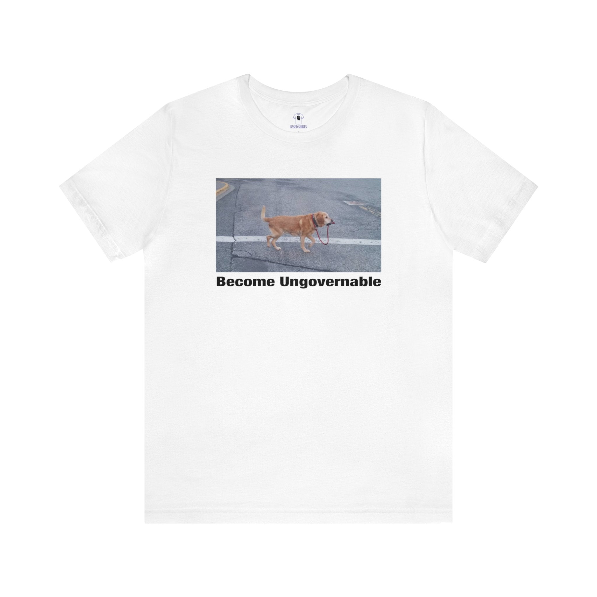 "Become Ungovernable" Cotton Tee