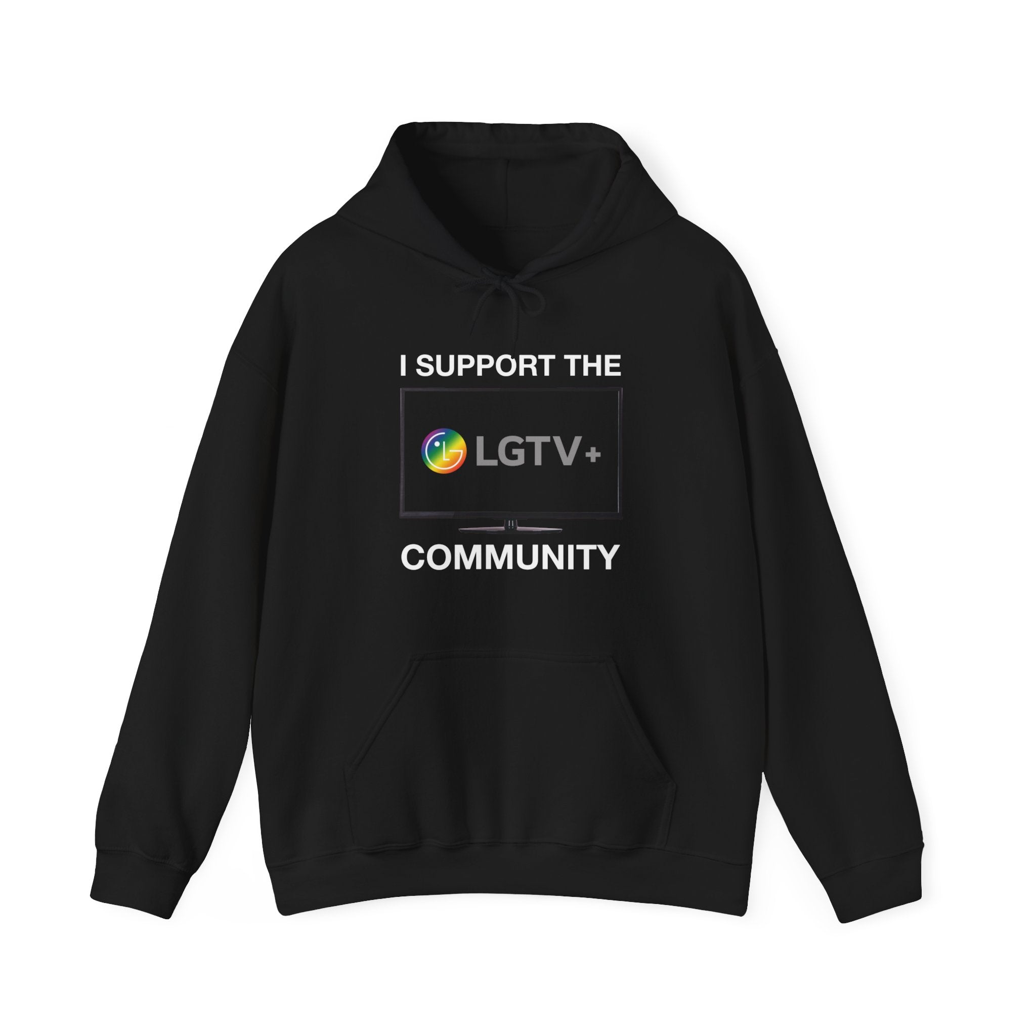 "I Support LGTV+" Hoodie