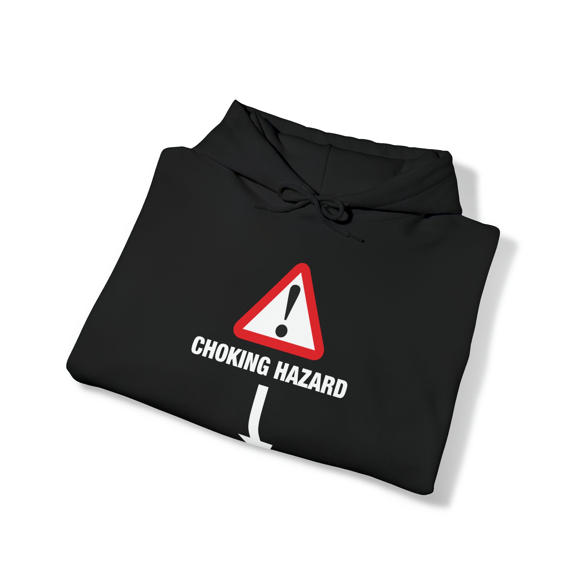 "Choking Hazard" Hoodie