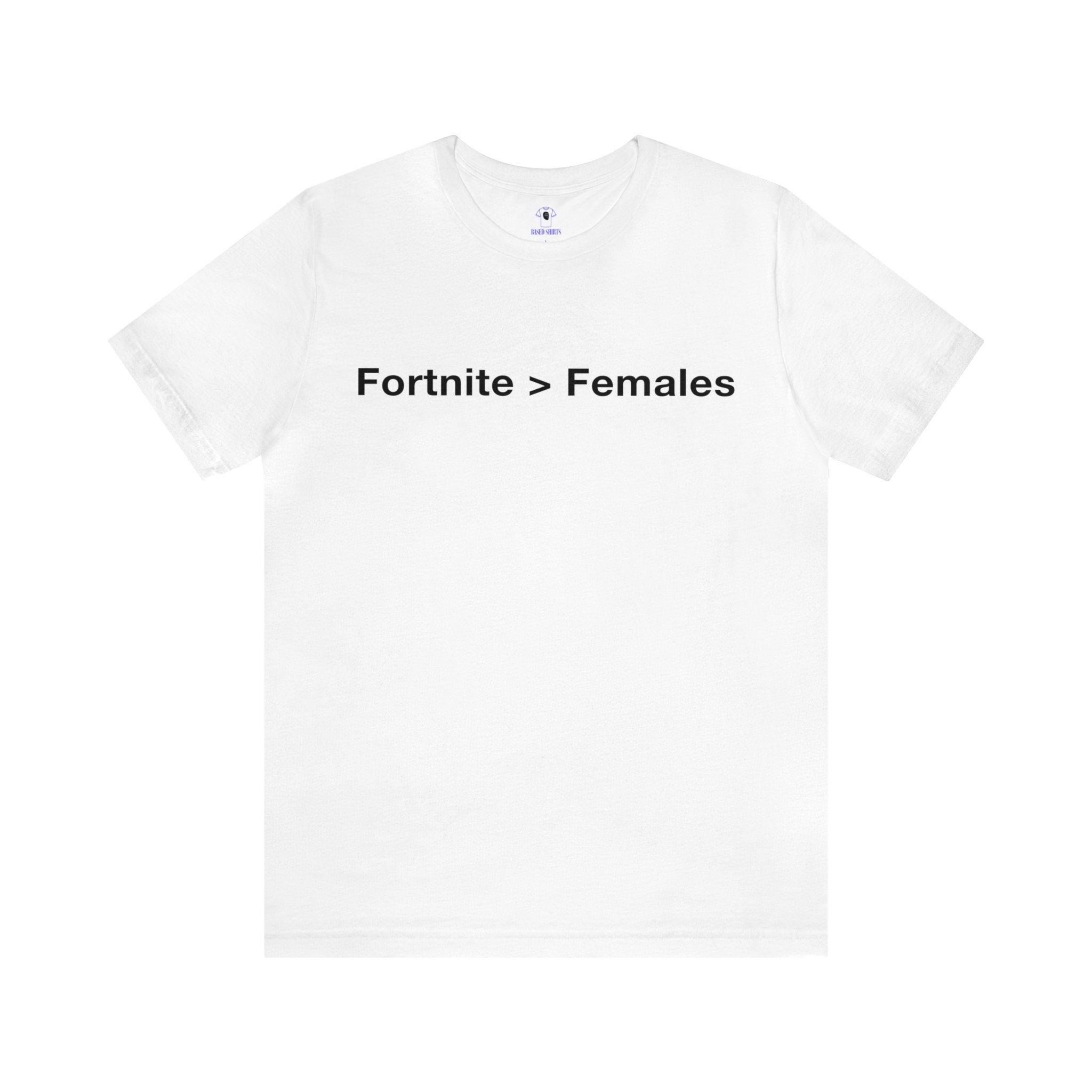 "Fortnite > Females" Cotton Tee