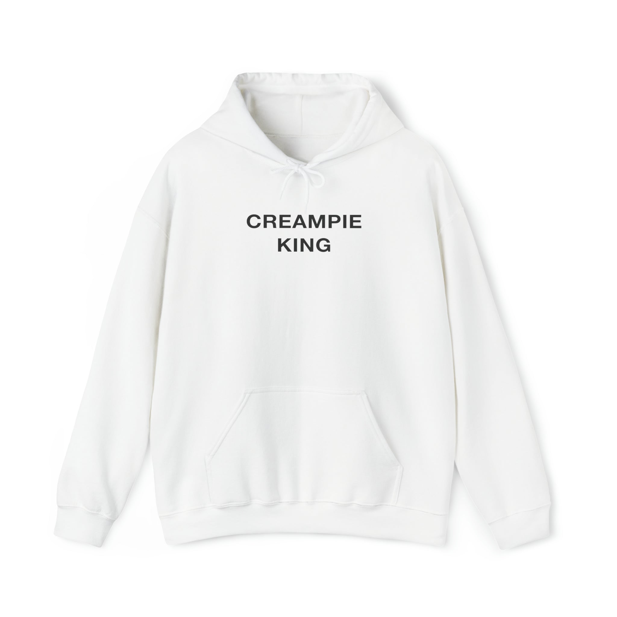 "Creampie King" Hoodie