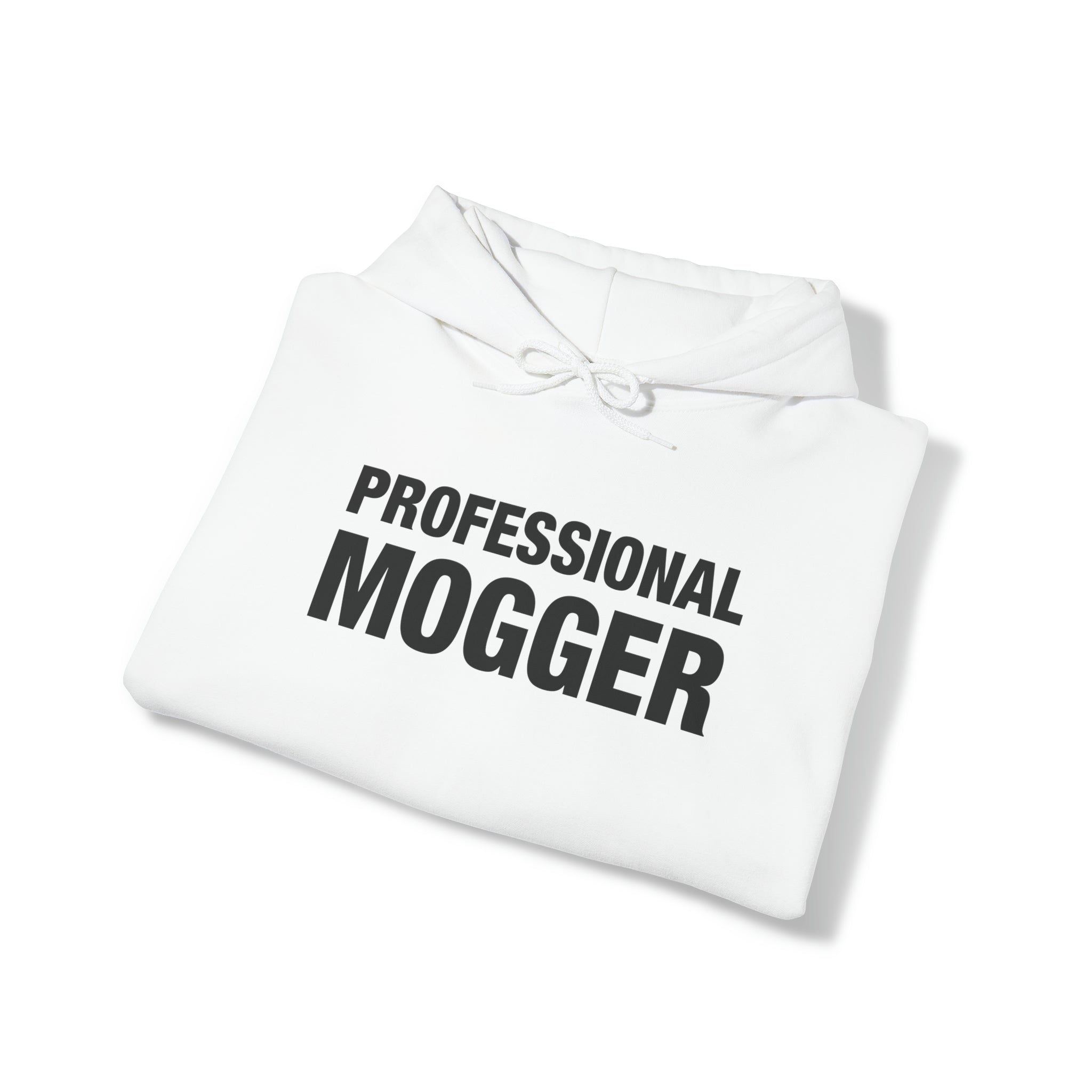 "Professional Mogger" Hoodie