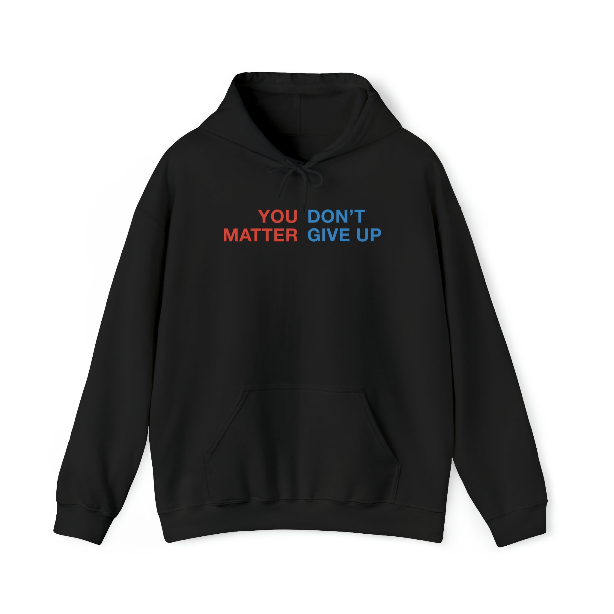 You Matter Hoodie