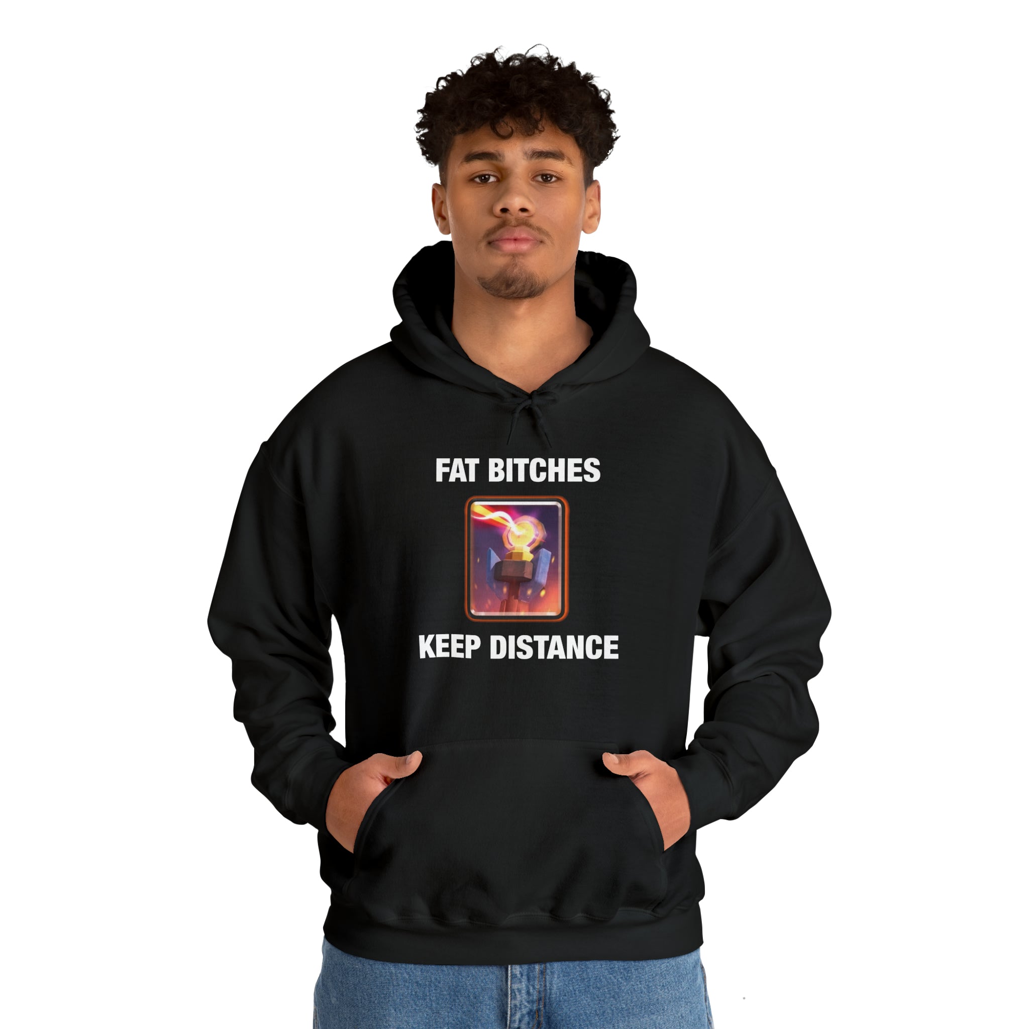 "Fat Bitches, Keep Distance" Hoodie