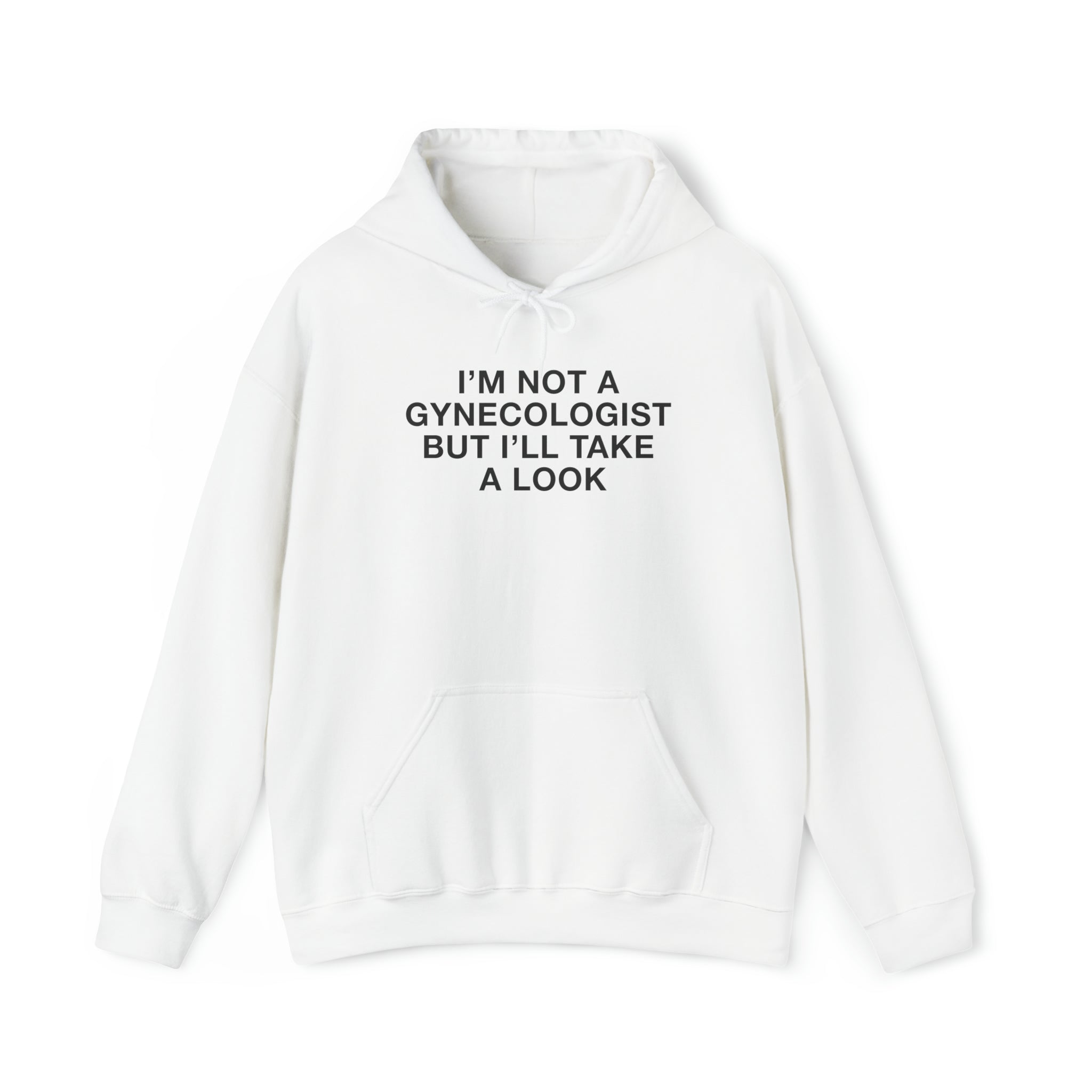 Not a Gynecologist Hoodie