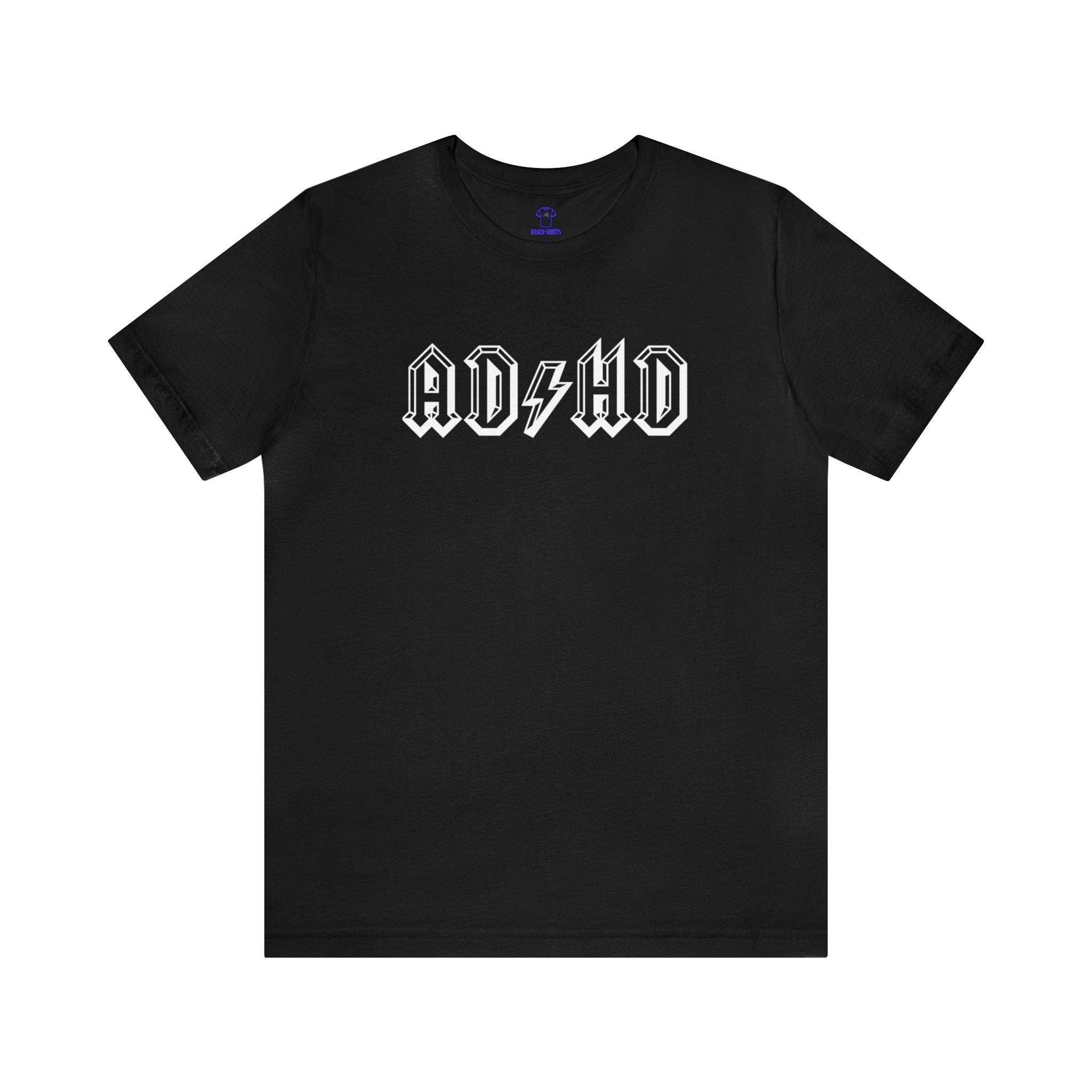 "AD/HD" Cotton Tee