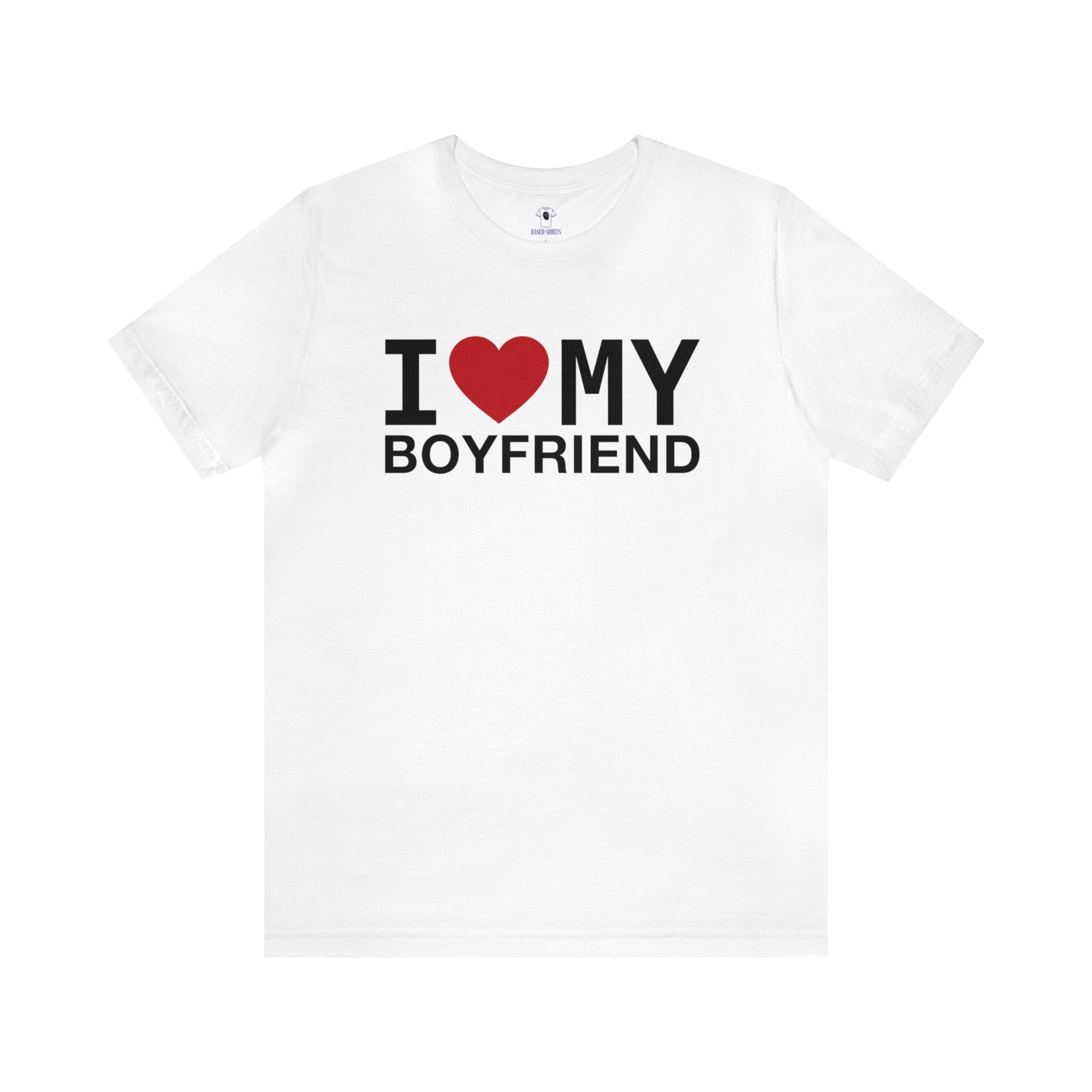 "I Love My Boyfriend" Cotton Tee