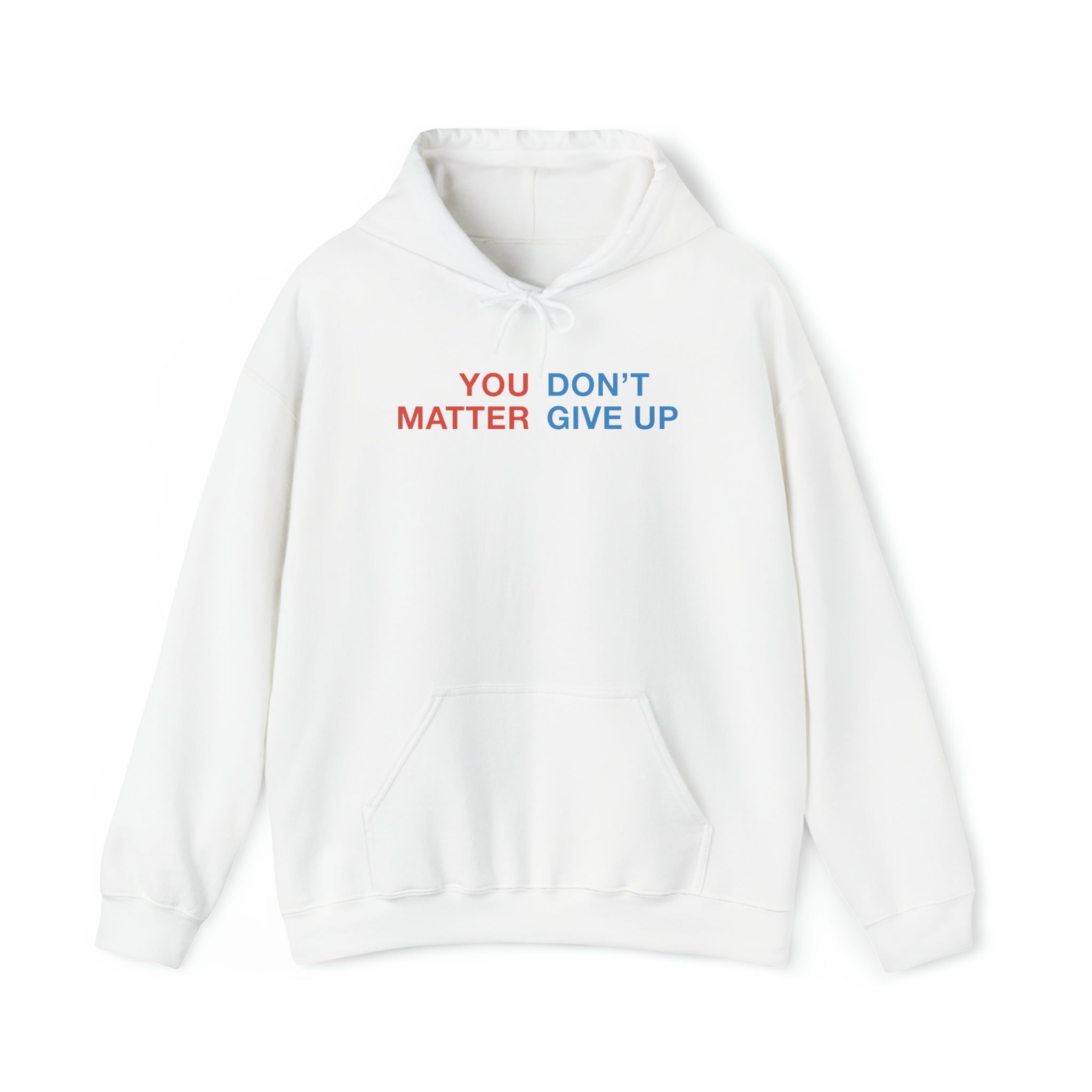 You Matter Hoodie