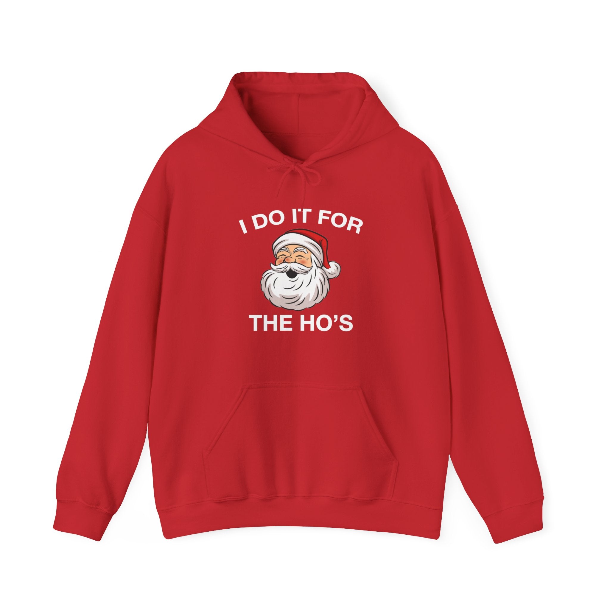 "I Do It For The Ho's" Christmas Hoodie