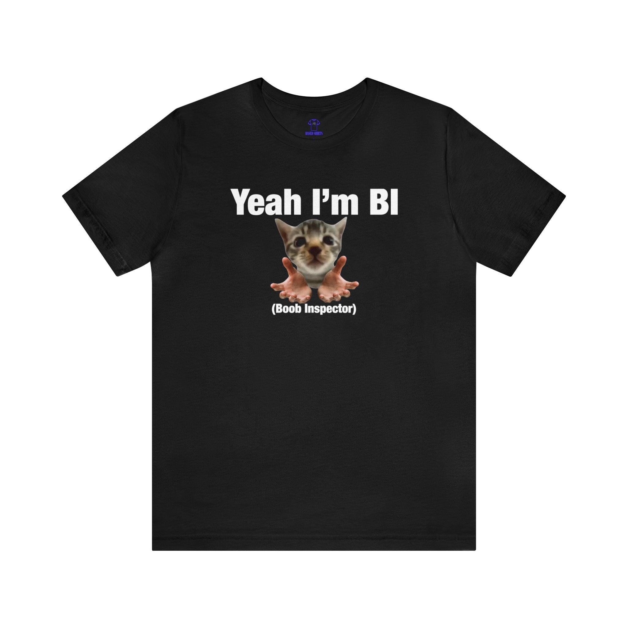 "Yeah I'm BI" Cotton Tee