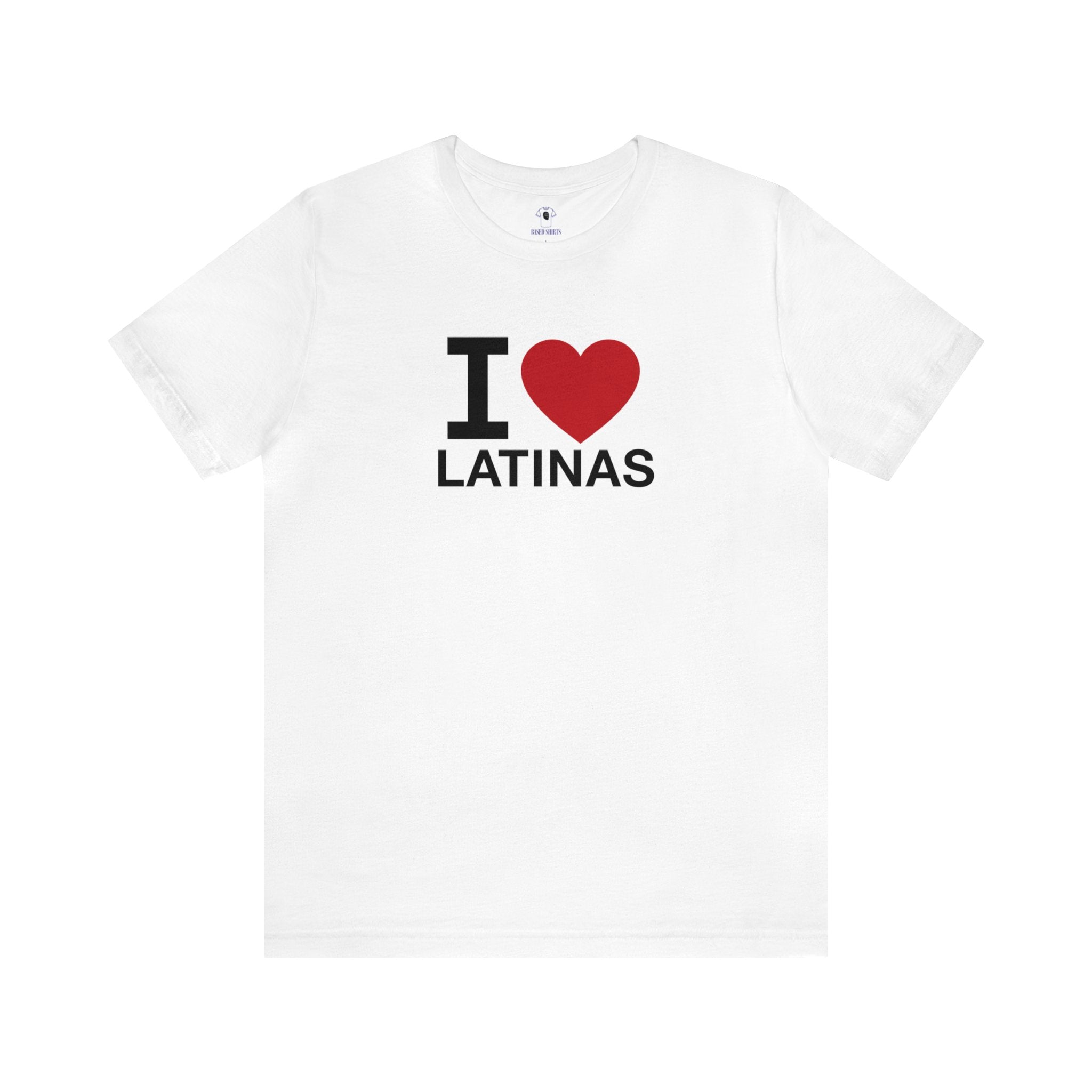 "I Love Latinas" Cotton Tee