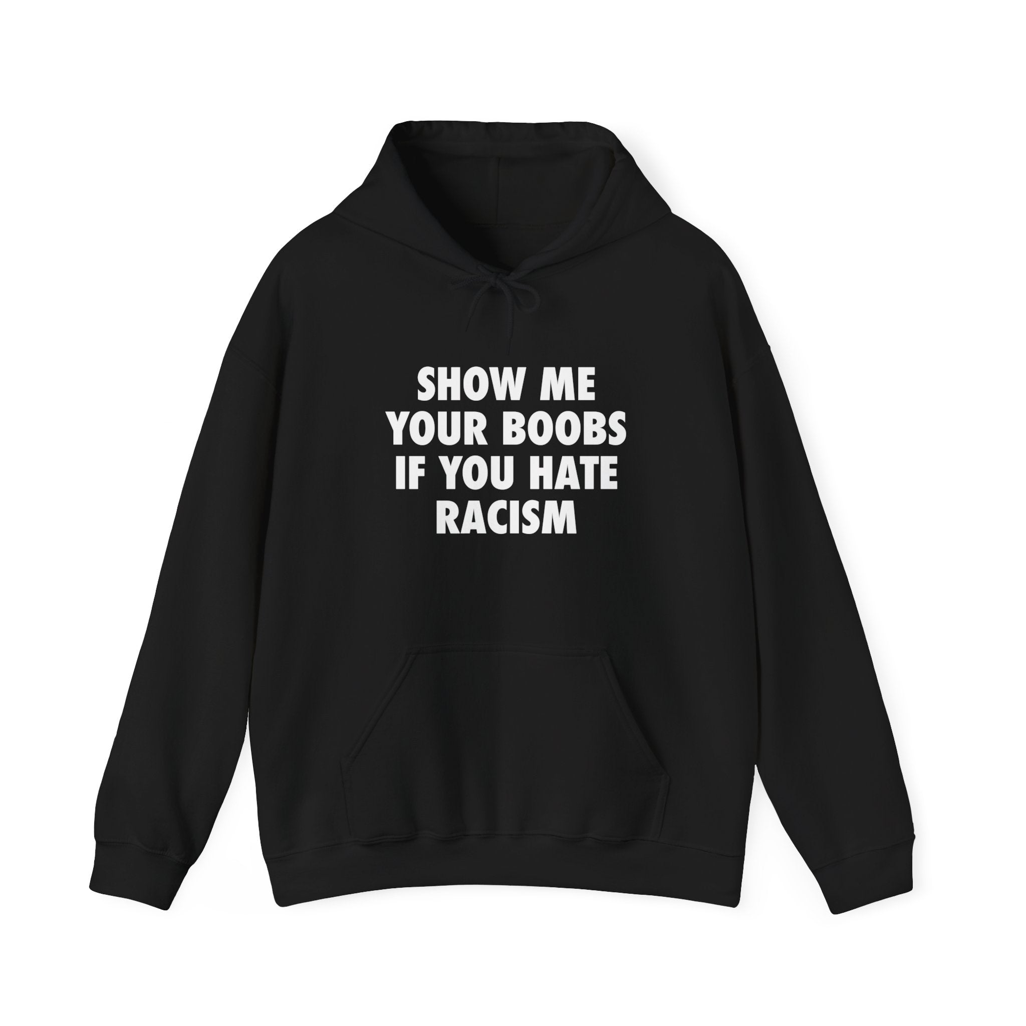 "Show Me Ur Boobs" Hoodie